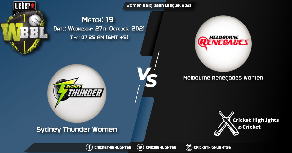 ST-W vs MR-W Live Score Match 19, Playing 11 Live Match Today, October 27, 2021, Women's Big Bash League, 2021