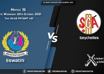 SWZ vs SEY Live Score Match 15, Playing 11 Live Match Today, October 20, 2021, ICC World Twenty20 Africa Qualifier, 2021