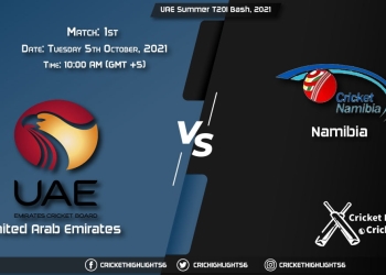 UAE vs NAM Live Score Match 1, Playing 11 Live Match Today, October 5, 2021, CSA Provincial T20 Cup, 2021