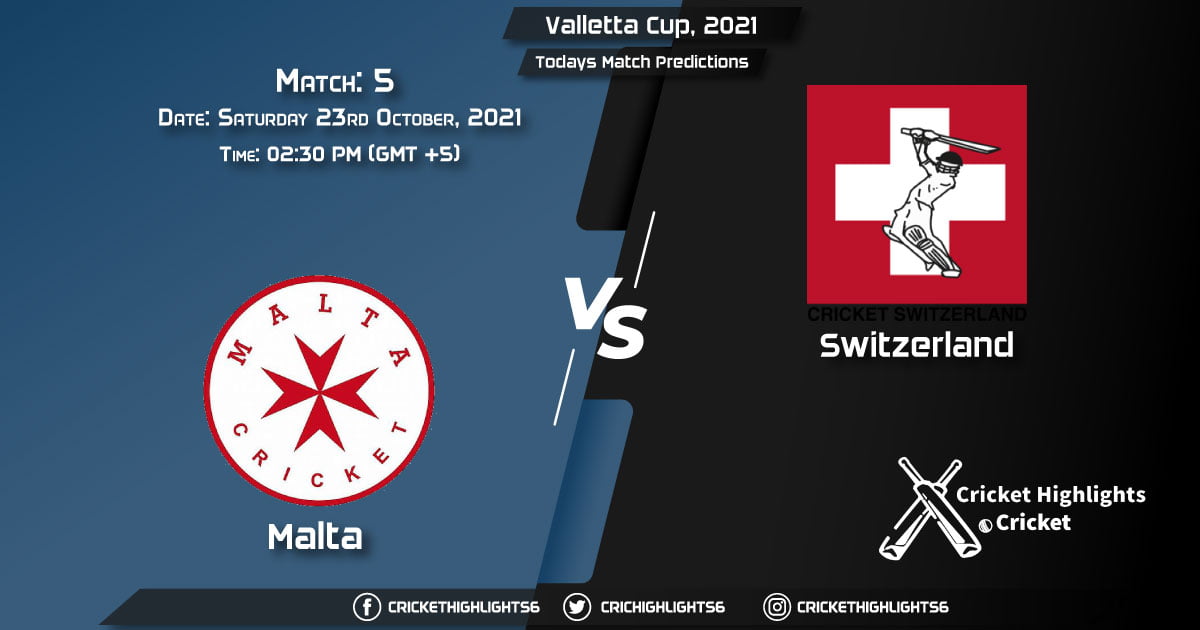 Valletta Cup, 2021, Match 5 MAL vs SWL, Playing 11 & Today's Match Predictions
