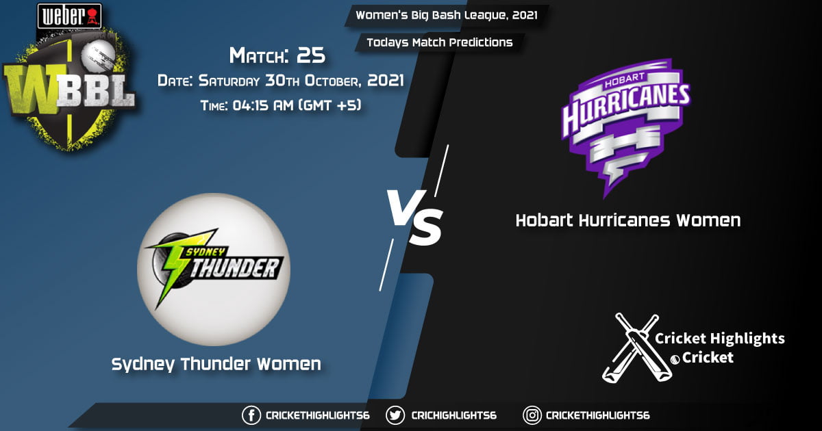 Women's Big Bash League, 2021, Match 25 ST-W vs HB-W, Playing 11 & Today's Match Predictions