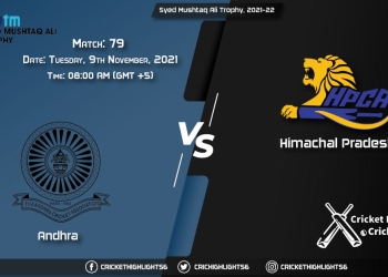 AND vs HIM Live Score Match 79, Playing 11 Live Match Today, November 9, 2021, Syed Mushtaq Ali Trophy, 2021-22
