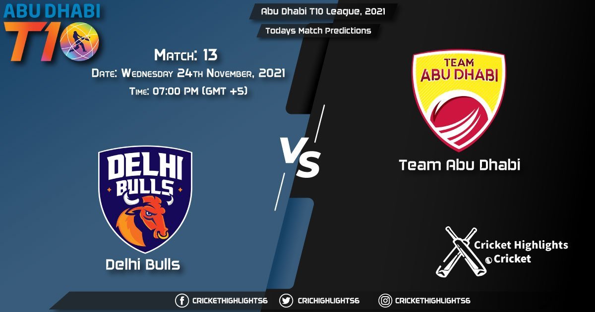 Abu Dhabi T10 League, 2021, Match 13 DB vs TAD, Playing 11 & Today's Match Predictions