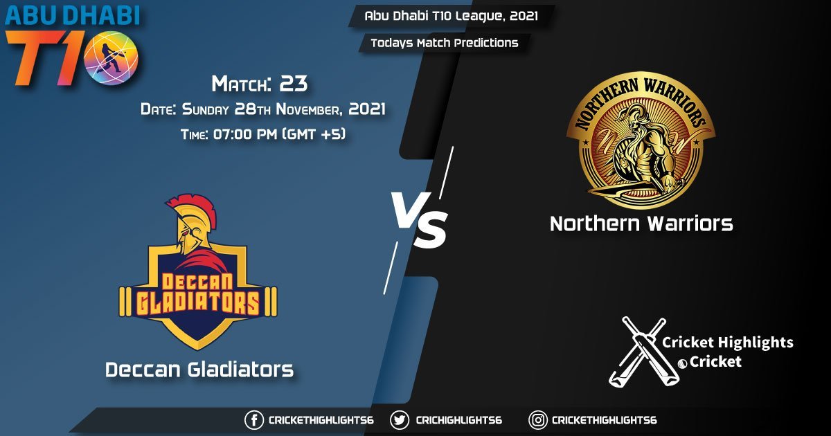 Abu Dhabi T10 League, 2021, Match 23 DG vs NW, Playing 11 & Today's Match Predictions