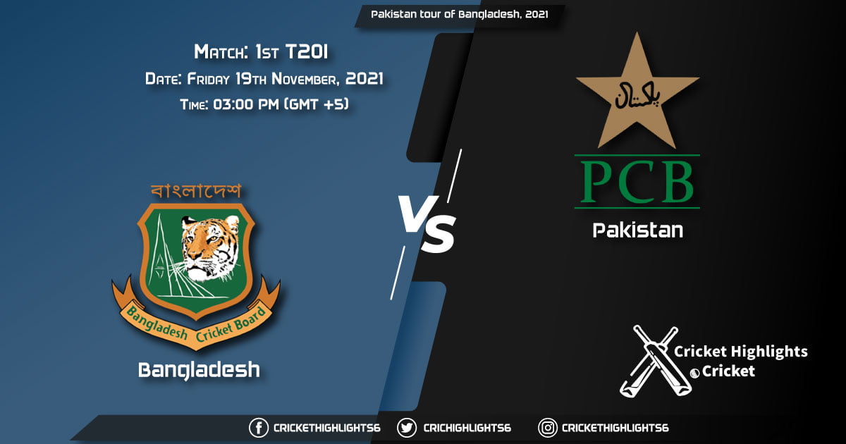 BAN vs PAK, Live Scorecard, Match 1st T20I, November 19, 2021, Live Cricket Score, Pakistan tour of Bangladesh, 2021