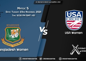 BD-W vs USA-W Live Score Match 5 Playing 11 Live Match Today, November 23, 2021, ICC Women's World Cup Qualifier, 2021