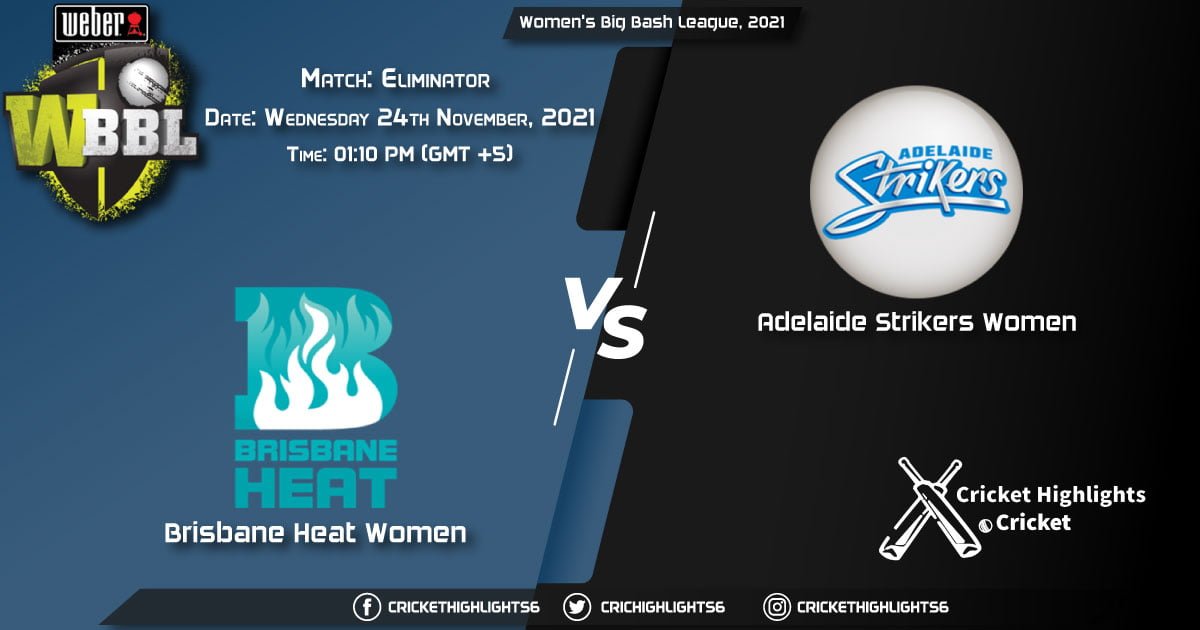 BH-W vs AS-W, Live Scorecard, Match Eliminator, November 24, 2021, Live Cricket Score, Women's Big Bash League, 2021