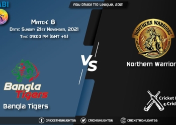 BT vs NW, Live Scorecard, Match 8, November 21, 2021, Live Cricket Score, Abu Dhabi T10 League, 2021