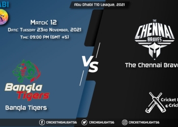 BT vs TCB Live Score Match 12 Playing 11 Live Match Today, November 23, 2021, Abu Dhabi T10 League, 2021