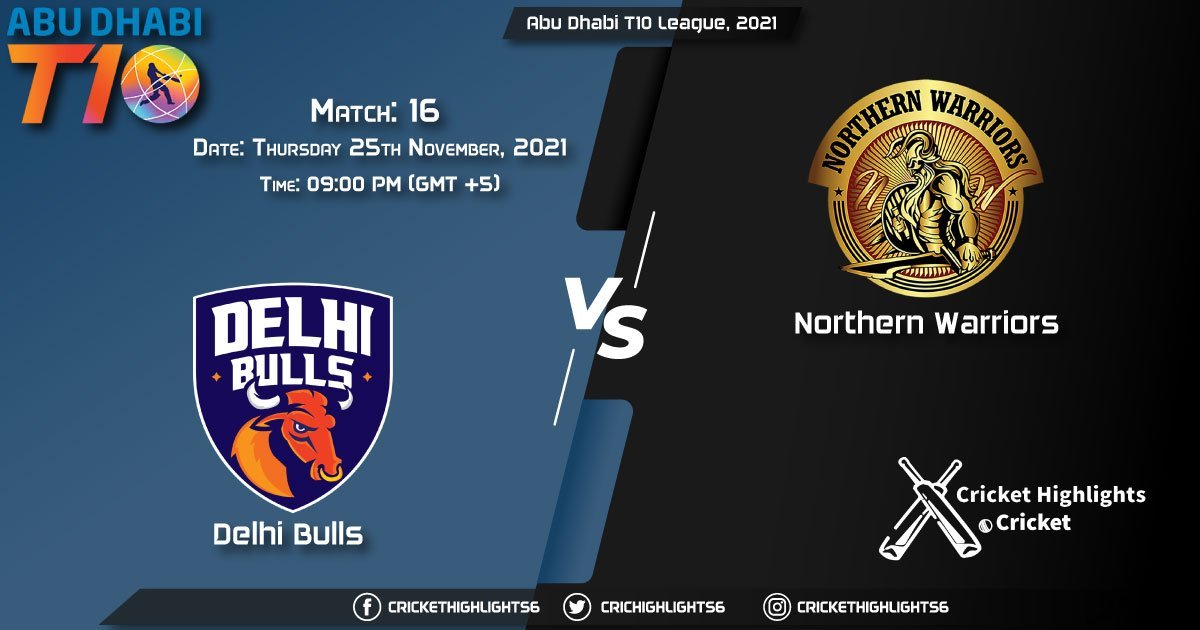 DB vs NW, Live Scorecard, Match 16, November 25, 2021, Live Cricket Score, Abu Dhabi T10 League, 2021