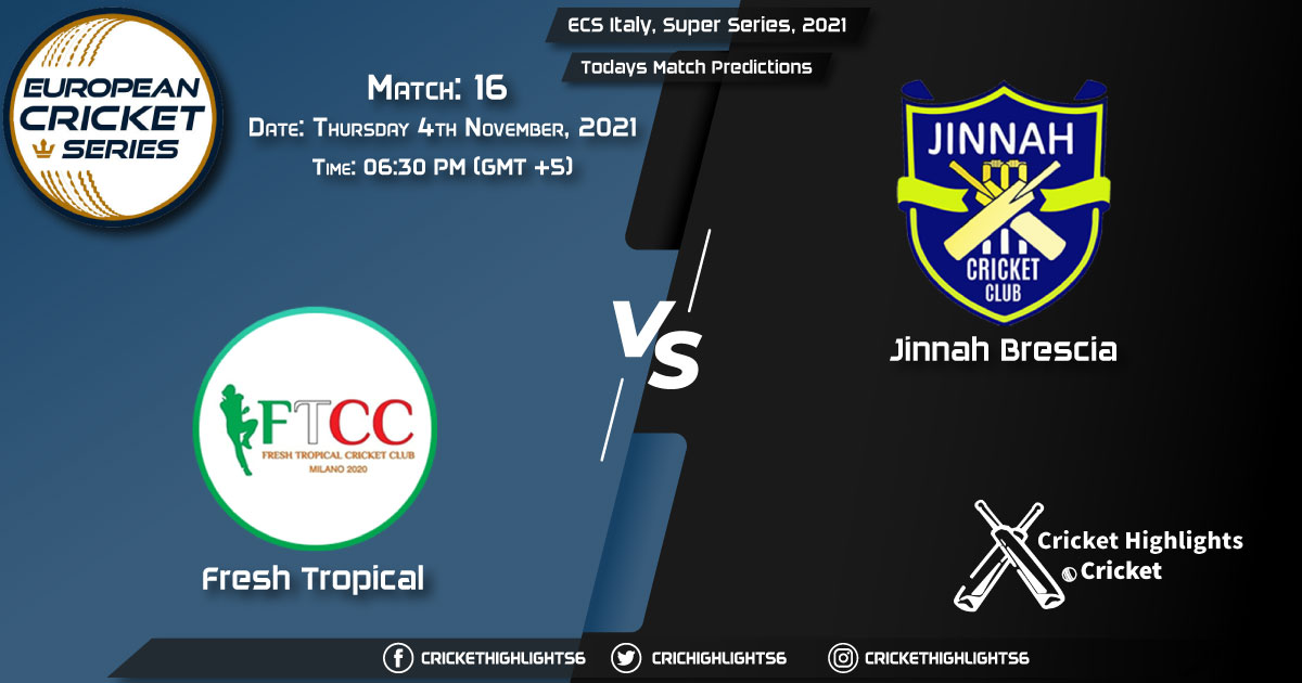 ECS Italy, Super Series, 2021, Match 16 FT vs JIB, Playing 11 & Today's Match Predictions