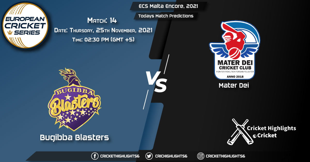 ECS Malta Encore, 2021, Match 14 BBL vs MTD, Playing 11 & Today's Match Predictions