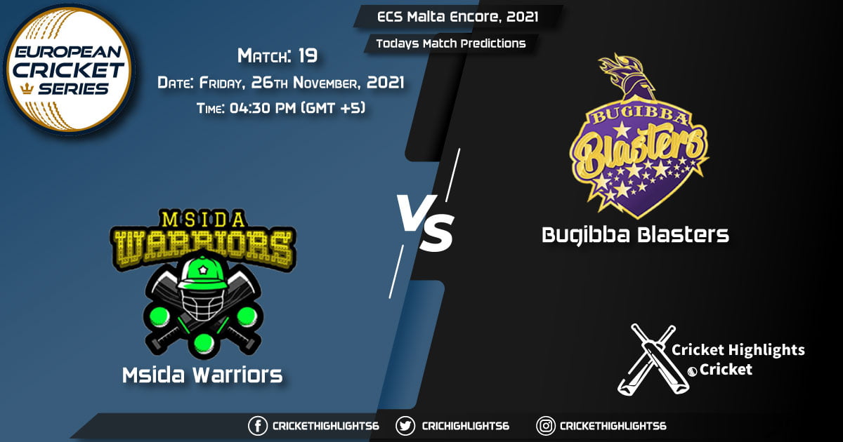 ECS Malta Encore, 2021, Match 19 MSW vs BBL, Playing 11 & Today's Match Predictions