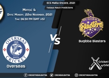 ECS Malta Encore, 2021, Match 4 OVR vs BBL, Playing 11 & Today's Match Predictions