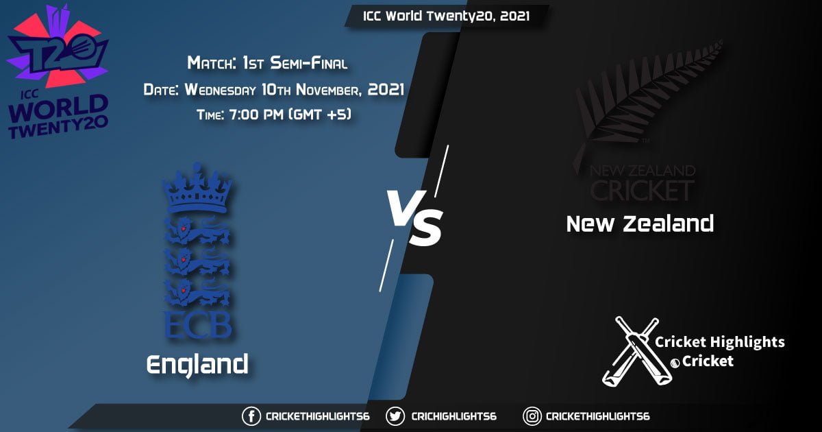 ENG vs NZ Live Score Match 1st Semi-Final, Playing 11 Live Match Today, November 10, 2021, ICC World Twenty20, 2021