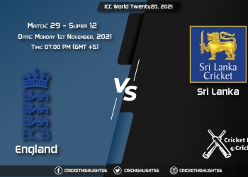 ENG vs SL Live Score Super 12 - Match 29, Playing 11 Live Match Today, November 1, 2021, ICC World Twenty20, 2021