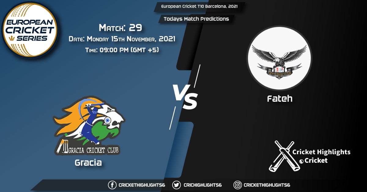 European Cricket T10 Barcelona, 2021, Match 29 GRA vs FTH, Playing 11 & Today's Match Predictions