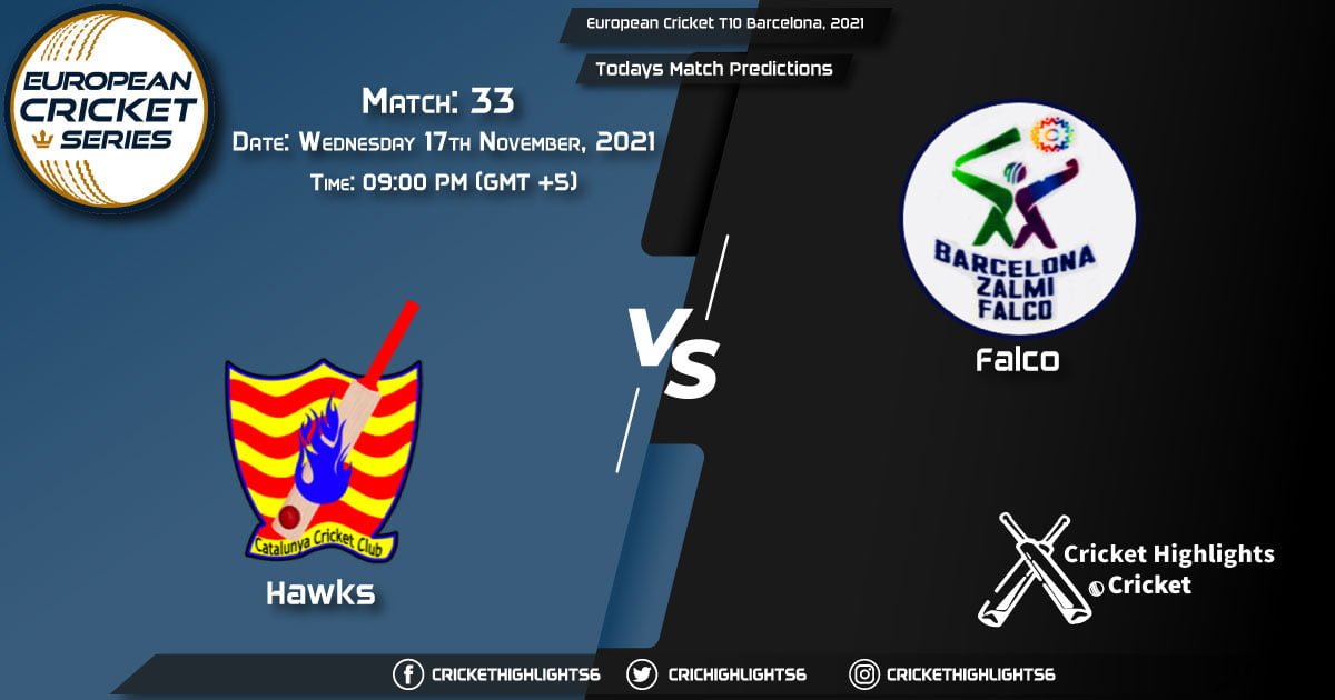 European Cricket T10 Barcelona, 2021, Match 33 HAW vs FAL, Playing 11 & Today's Match Predictions
