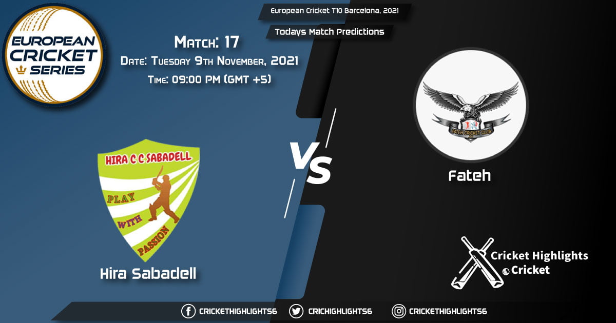 European cricket T10 Barcelona, 2021, Match 17 HIS vs FTH, Playing 11 & Today's Match Predictions