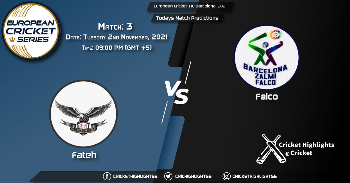 European cricket T10 Barcelona,2021, Match 3 FTH vs FAL, Playing 11 & Today's Match Predictions