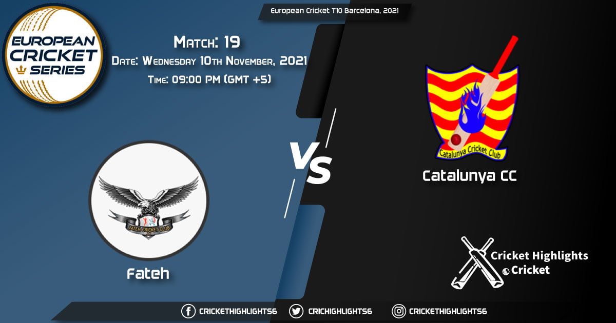 FTH vs CTL Live Score Match 19, Playing 11 Live Match Today, November 10, 2021, European Cricket T10 Barcelona, 2021
