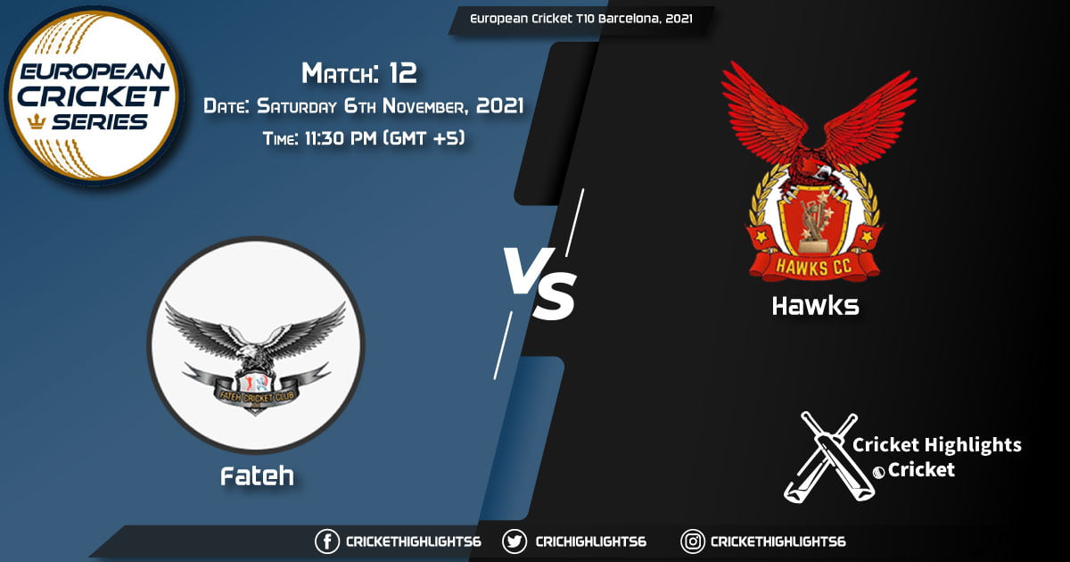 FTH vs HAW Live Score Match 12, Playing 11 Live Match Today, November 6, 2021, European Cricket T10 Barcelona, 2021