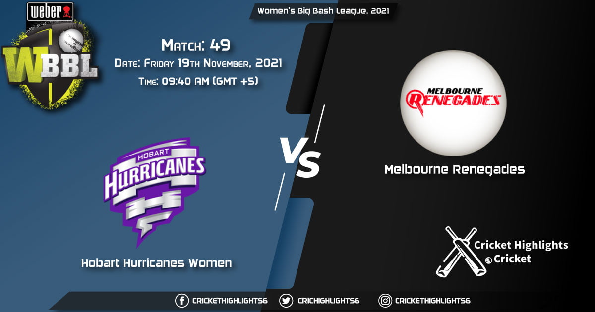 HB-W vs MR-W, Live Scorecard, Match 49, November 19, 2021, Live Cricket Score, Women's Big Bash League, 2021