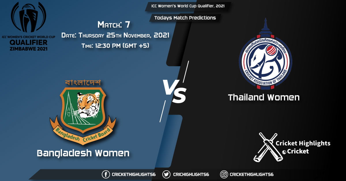 ICC Women's World Cup Qualifier, 2021, Match 7 BD-W vs TL-W, Playing 11 & Today's Match Predictions