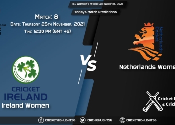 ICC Women's World Cup Qualifier, 2021, Match 8 IR-W vs ND-W, Playing 11 & Today's Match Predictions