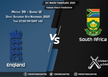 ICC World Twenty20, 2021, Super 12 - Match 39 ENG vs SA, Playing 11 & Today's Match Predictions