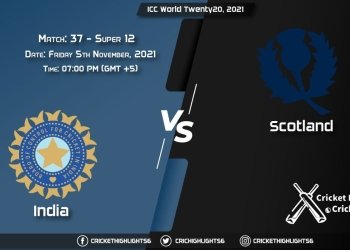 IND vs SCO Live Score Super 12 - Match 37, Playing 11 Live Match Today, November 5, 2021, ICC World Twenty20, 2021