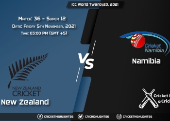 NZ vs NAM Live Score Super 12 - Match 36, Playing 11 Live Match Today, November 5, 2021, ICC World Twenty20, 2021
