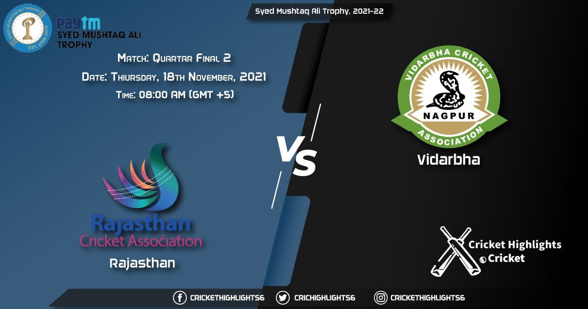 RJS vs VID, Live Scorecard, Match Quarter Final 2, November 18, 2021, Live Cricket Score, Syed Mushtaq Ali Trophy, 2021-22