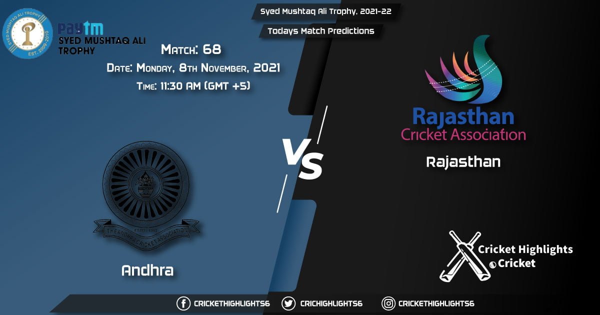 Syed Mushtaq Ali Trophy, 2021-22, Match 68 AND vs RJS, Playing 11 & Today's Match Predictions