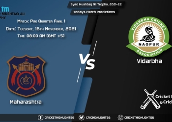 Syed Mushtaq Ali Trophy, 2021-22, Match Pre Quarter-final 1 MAH vs VID, Playing 11 & Today's Match Predictions