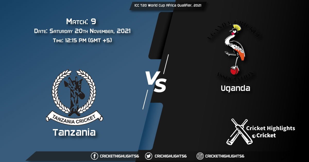 TAN vs UGA, Live Scorecard, Match 9, November 20, 2021, Live Cricket Score, ICC T20 World Cup Africa Qualifier, 2021