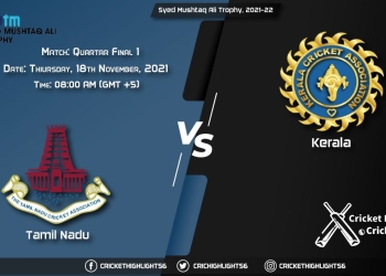 TN vs KER, Live Scorecard, Match Quarter Final 1, November 18, 2021, Live Cricket Score, Syed Mushtaq Ali Trophy, 2021-22