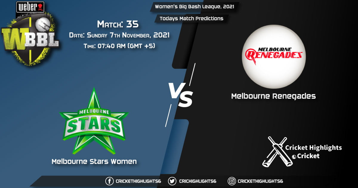Women's Big Bash League, 2021, Match 35 MS-W vs MR-W Playing 11 & Today's Match Predictions