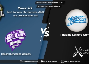 Women's Big Bash League, 2021, Match 43 HB-W vs AS-W, Playing 11 & Today's Match Predictions