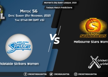 Women's Big Bash League, 2021, Match 56 AS-W vs MS-W, Playing 11 & Today's Match Predictions