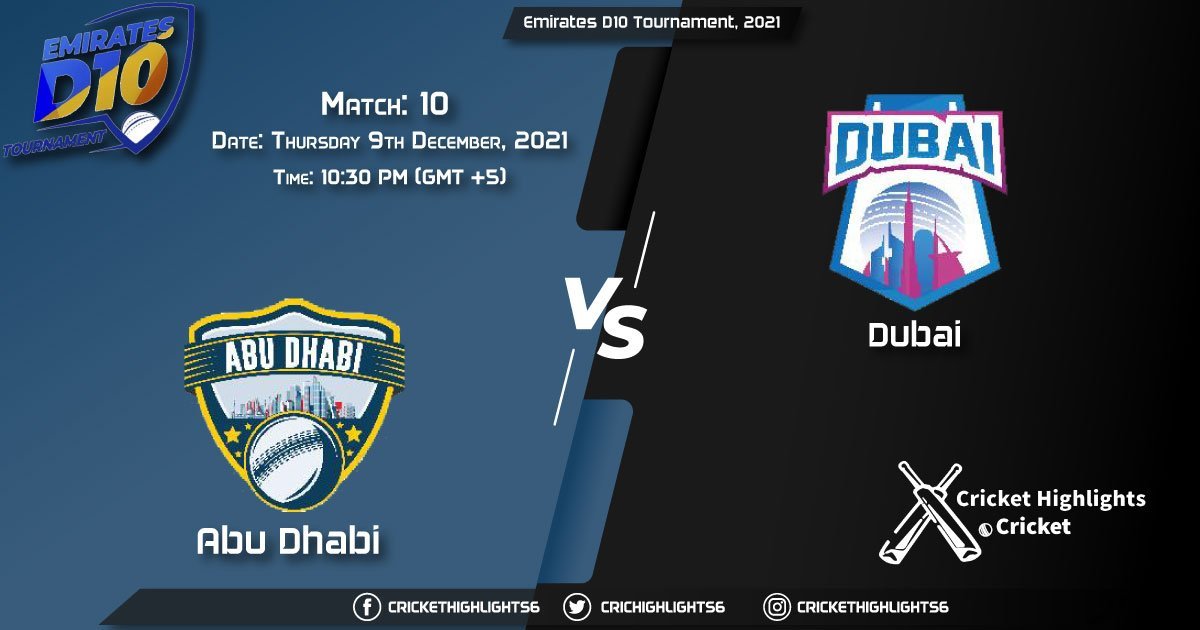 ABD vs DUB, Live Scorecard, Match 10, December 9, 2021, Live Cricket Score, Emirates D10 Tournament, 2021