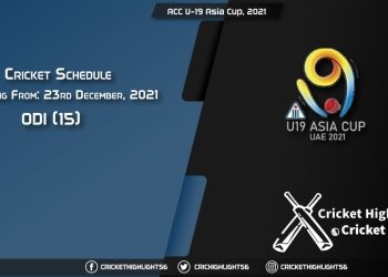 ACC U-19 Asia Cup, 2021 - Schedule, Fixture List, Match Timings, Live Score, Results, Venues, Teams and Squads