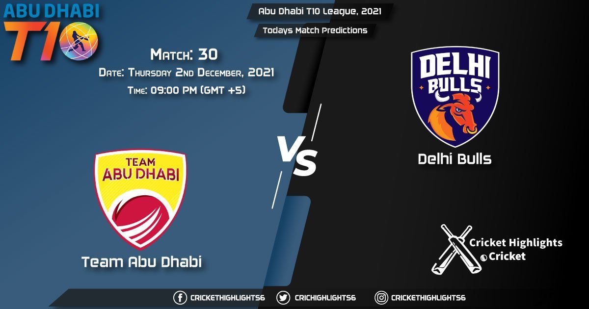 Abu Dhabi T10 League, 2021, Match 30 TAD vs DB, Playing 11 & Today's Match Predictions