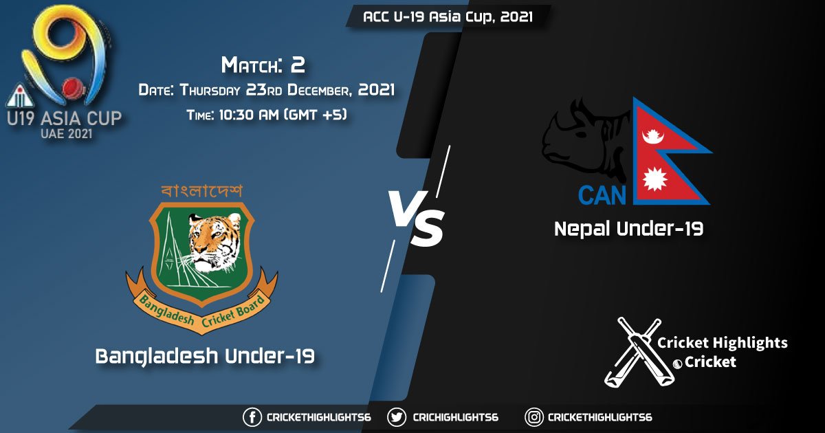 BD-U19 vs NP-U19, Live Scorecard, Match 2, December 23, 2021, Live Cricket Score, ACC U-19 Asia Cup, 2021