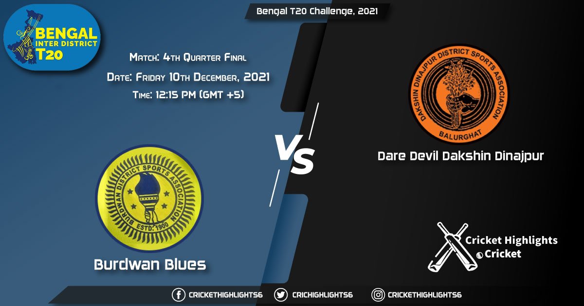 BUB vs DAD, Live Scorecard, Match 4th Quarter Final, December 10, 2021, Live Cricket Score,Bengal T20 Challenge, 2021