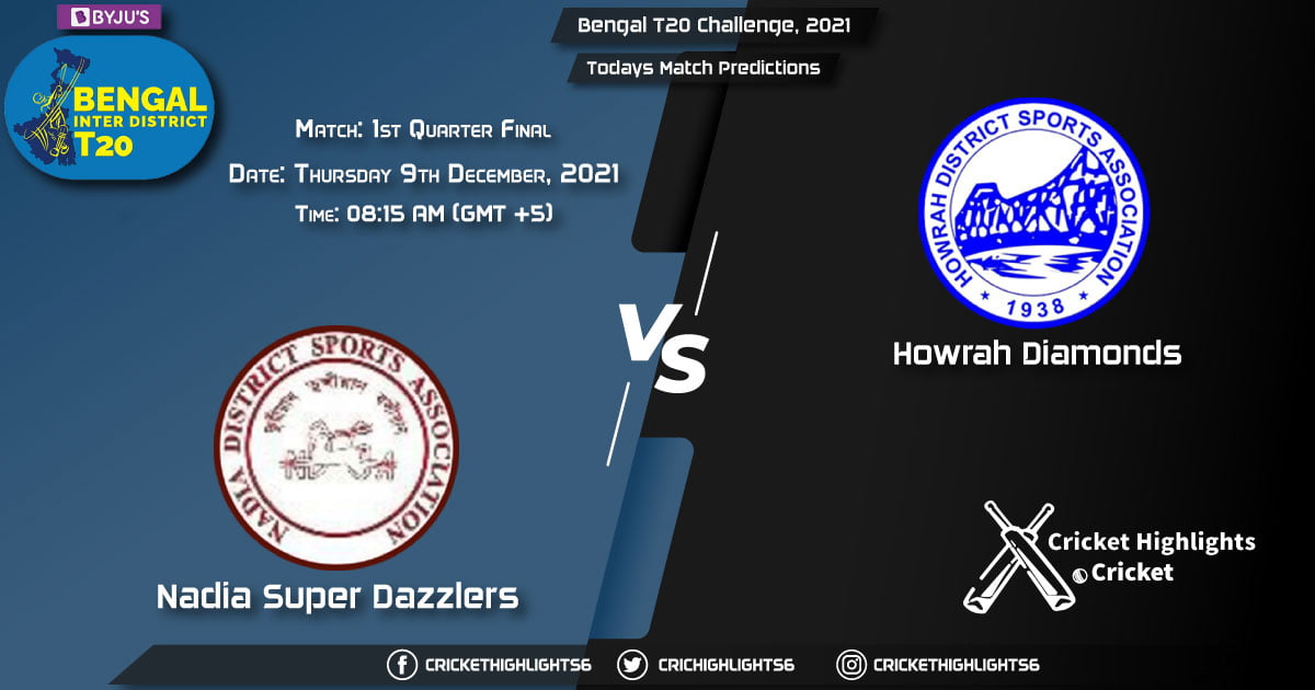 Bengal T20 Challenge, 2021, Match 1st Quarter Final NSD vs HOD, Playing 11 & Today's Match Predictions