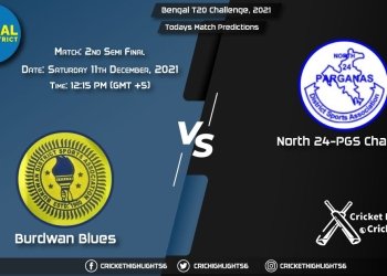 Bengal T20 Challenge, 2021, Match 2nd Semi-Final BUB vs NPC, Playing 11 & Today's Match Predictions