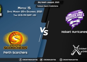 Big Bash League, 202122, Match 15 SCO vs HUR, Playing 11 & Today's Match Predictions