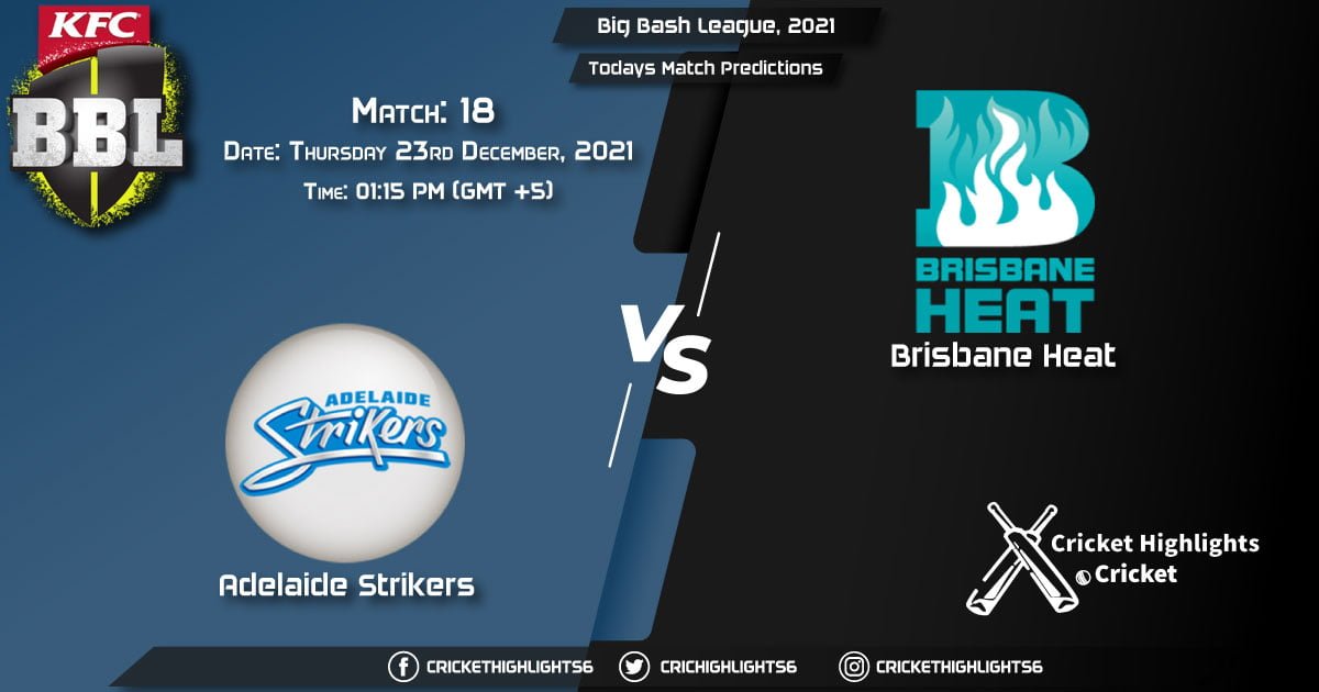 Big Bash League, 202122, Match 18 STR vs HEA, Playing 11 Today's Match Predictions