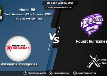 Big Bash League, 202122, Match 26 REN vs HUR, Playing 11 & Today's Match Predictions